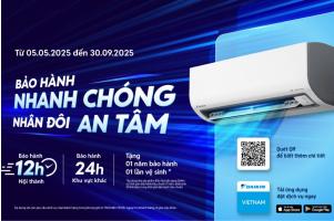 Chương Trình “Bảo Hành  Nhanh Chóng - Nhân Đôi An Tâm”